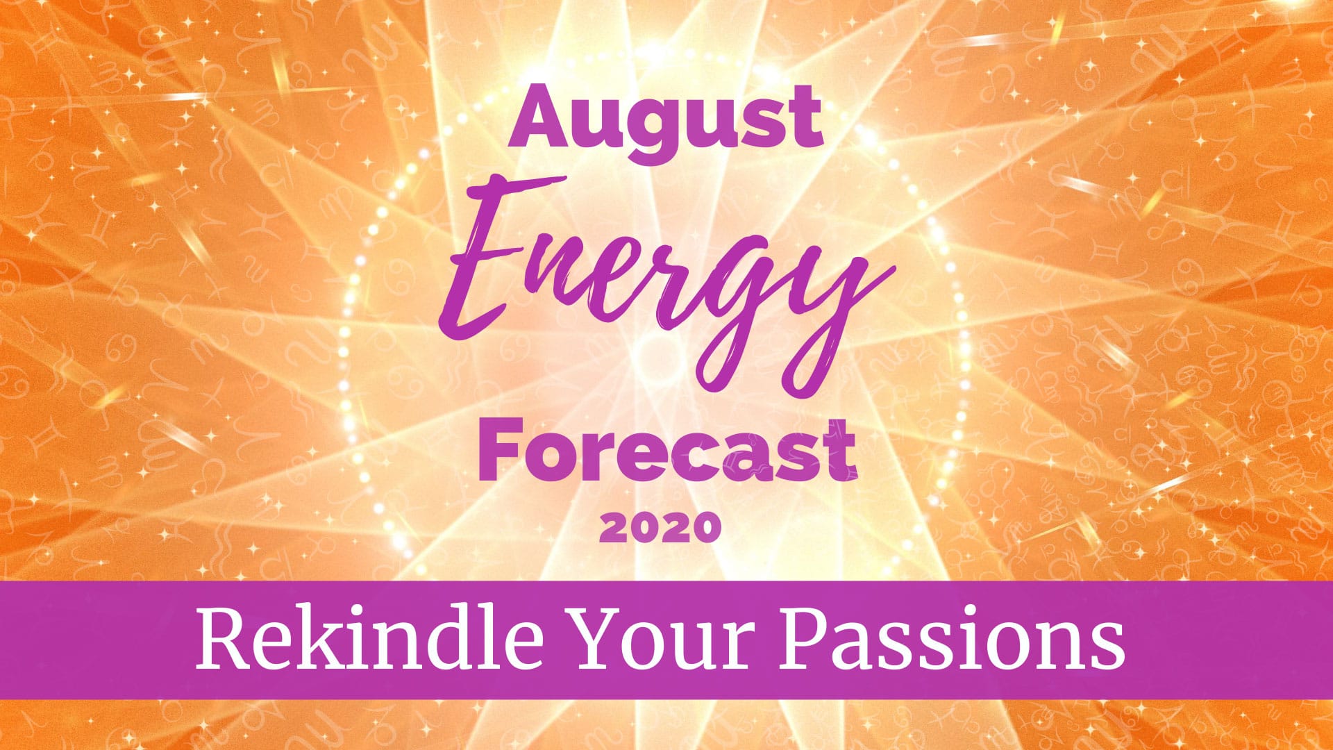 August Energy Forecast