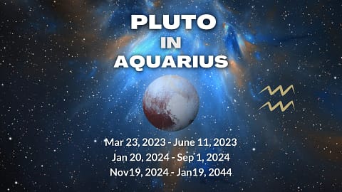 Pluto in Aquarius