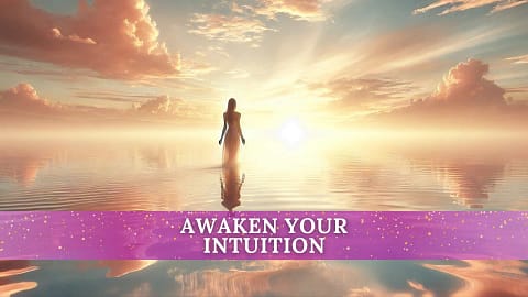 Serene image of a woman in a flowing dress walking on a calm ocean surface at sunrise. The phrase "Awaken Your Intuition" is featured on a purple banner, representing the journey of intuitive discovery.